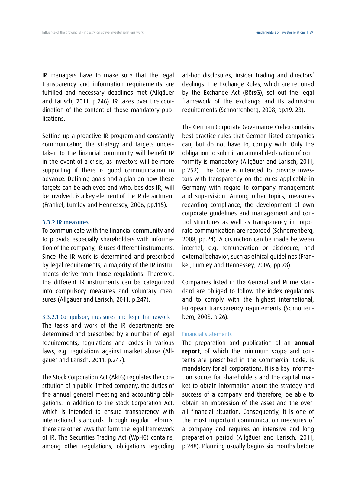 Vorschau DIRK-Forschungsreihe Band 28: Influence of the growing ETF industry on active investor relations work Seite 39